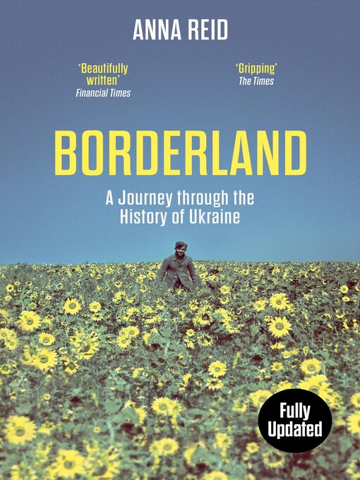 Title details for Borderland by Anna Reid - Wait list
